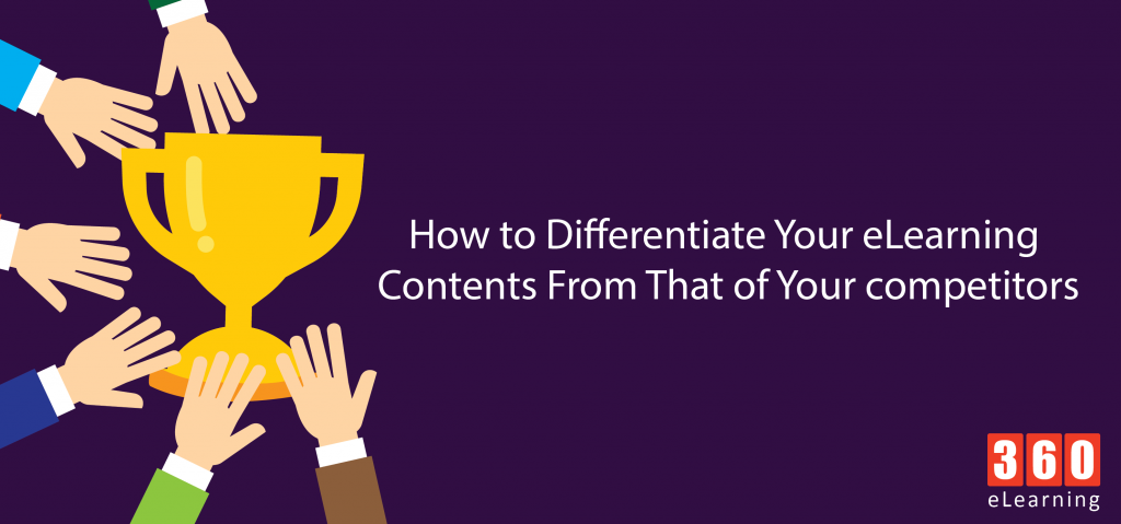 how-to-differentiate-your-elearning-contents-from-that-of-your