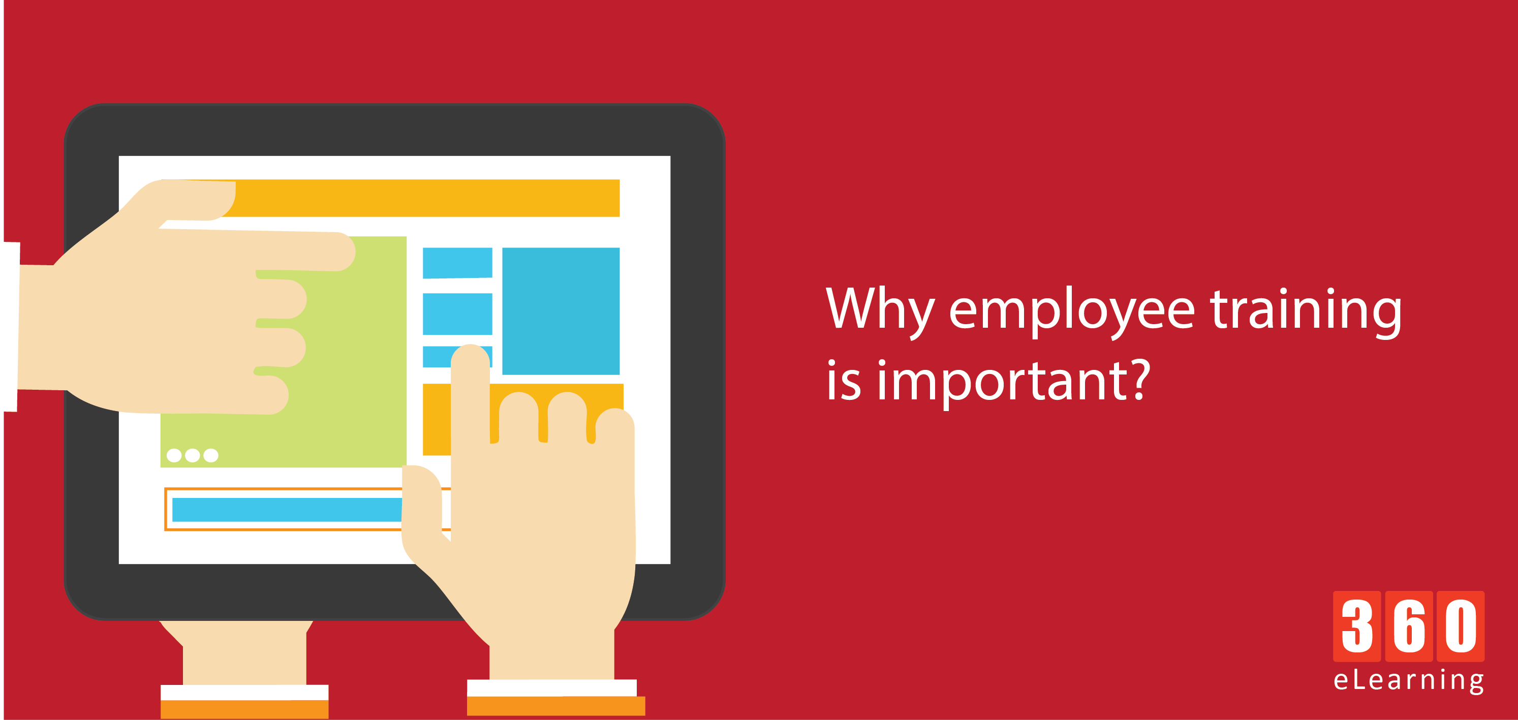 Why Employee Training Is Important 360elearning Blog 5669