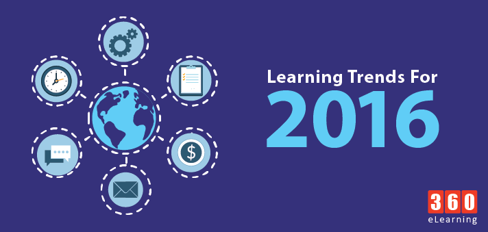 Top ELearning Trends Of 2016 - 360eLearning Blog