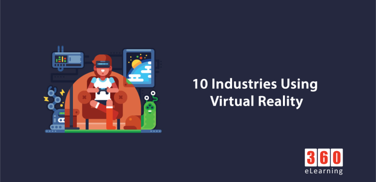 10 Industries Using Virtual Reality - 360eLearning Blog